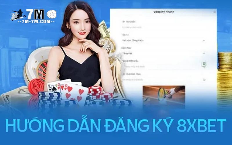 Hướng dẫn đăng ký 8XBET Hướng dẫn đăng ký 8XBET